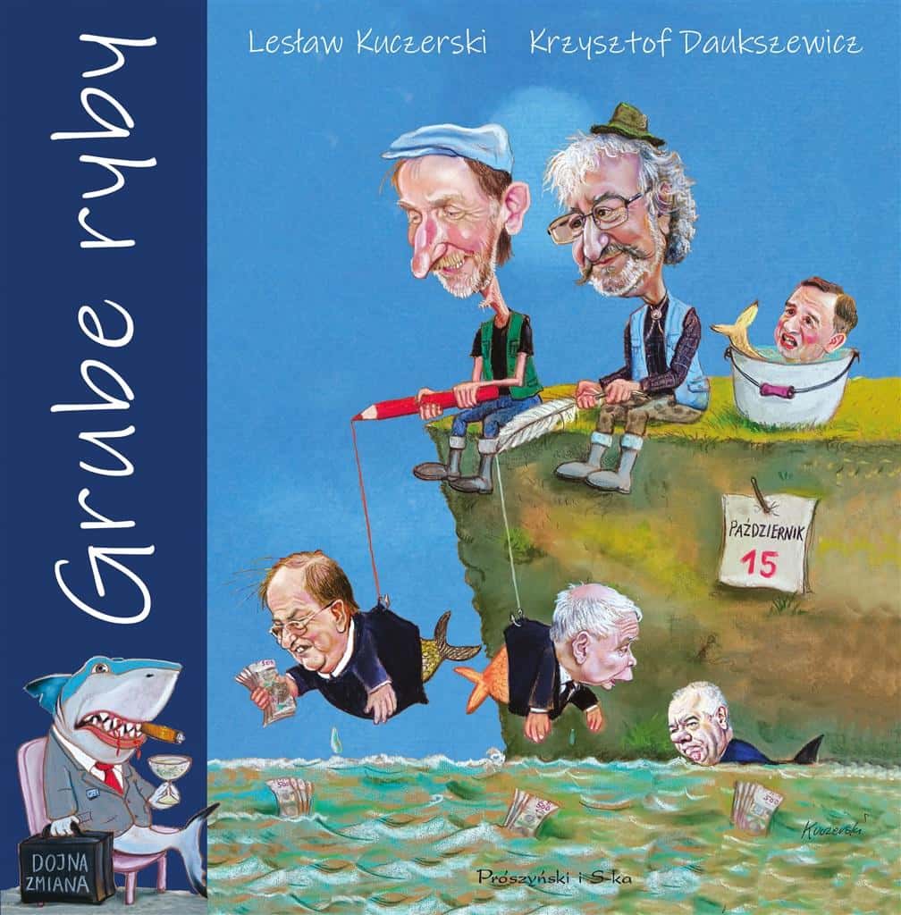 Krzysztof Daukszewicz, Lesław Kuczerski - Grube Ryby - Caricatures and Politics