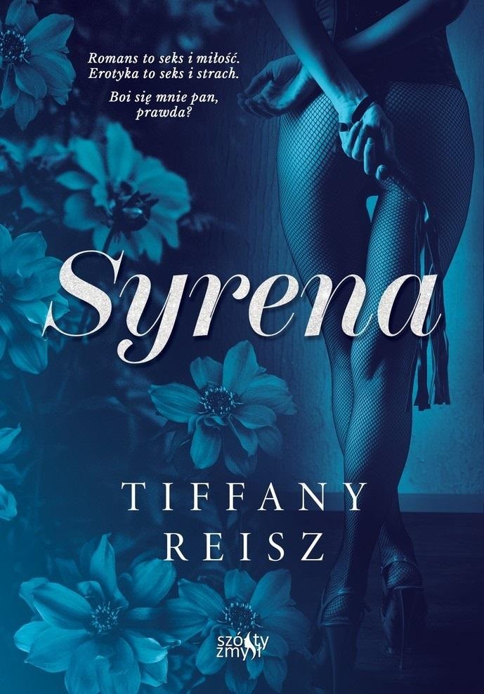 Tiffany Reisz Grzesznicy T.1 Siren - erotic journey