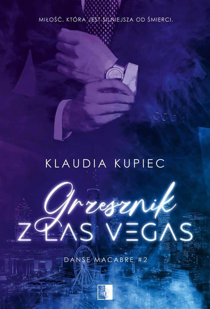 Klaudia Kupiec - Sinner from Las Vegas - dark love story