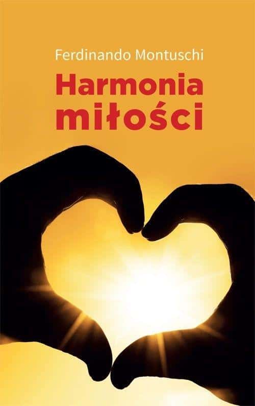 Ferdinando Montuschi - Harmony of love - understand interpersonal relations