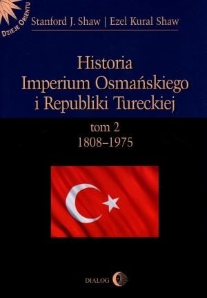 Stanford Shaw History of the Ottoman Empire Volume 2 - Fascinating reading for everyone!
