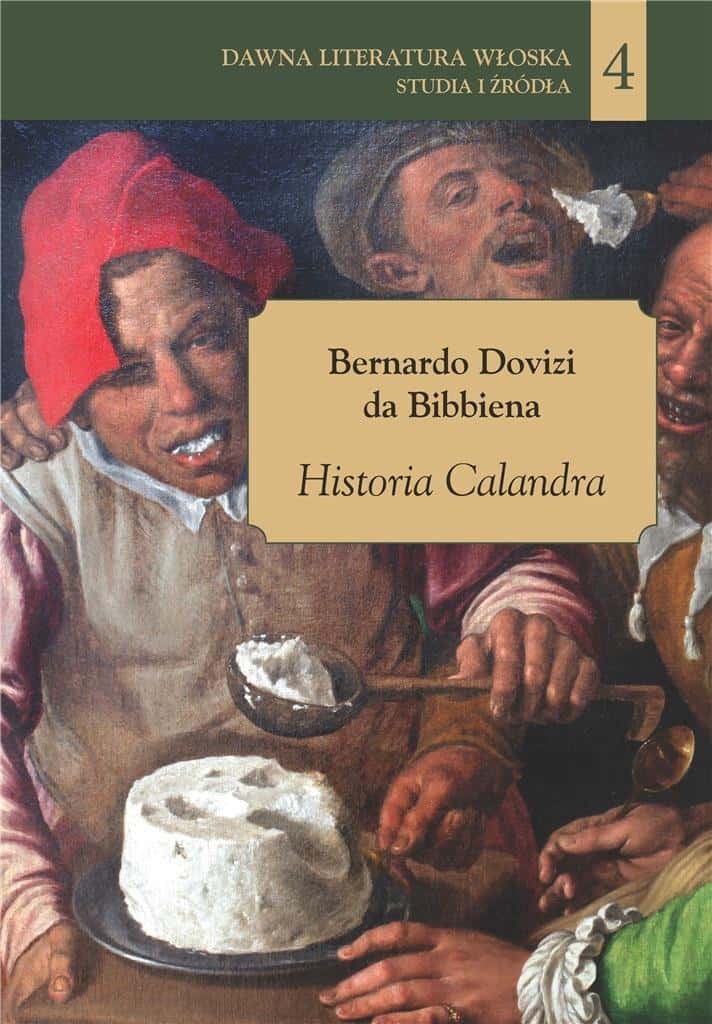 The History of Calandra - Renaissance comedy by Bernardo Dovizi