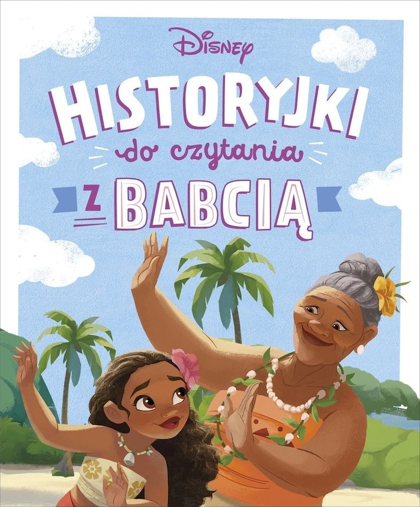 Historyjki do czytania z babcią Disney