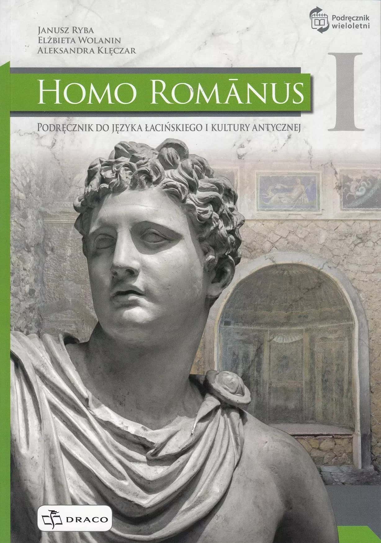 Homo Romanus. Textbook for Latin and ancient culture. Part 1 - Discover ancient Rome!