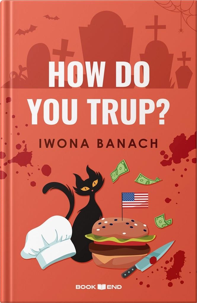 Iwona Banach - How do you die? - full of humor and mysteries