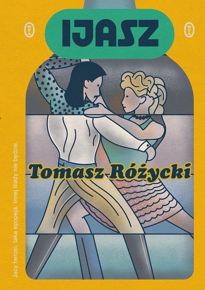 Tomasz Różycki - Ijasz - epic, satire - order today!