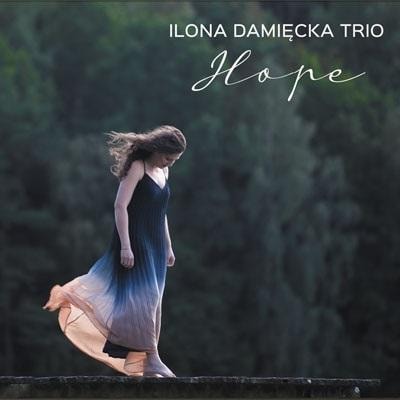 Ilona Damięcka - Hope - Jazz music album by Ilona Damięcka