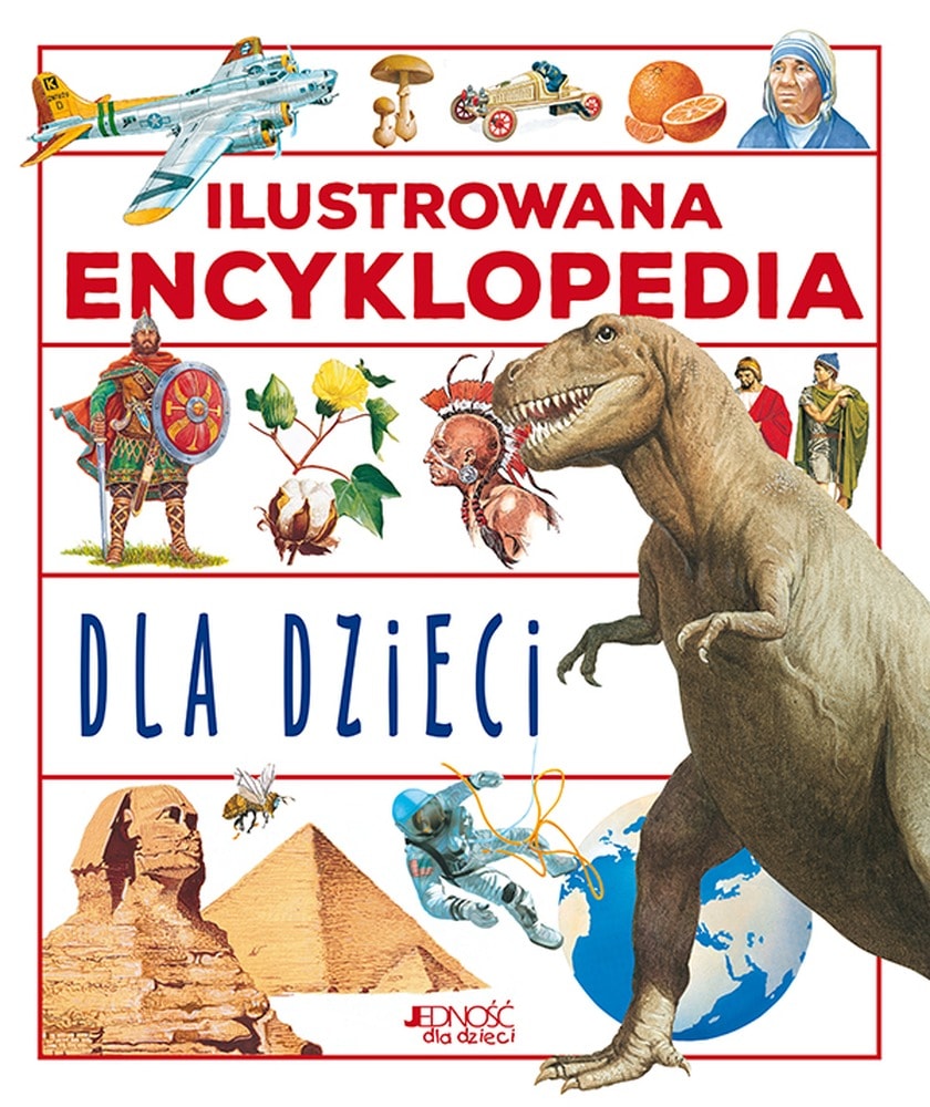 Ilustrowana encyklopedia dla dzieci wyd. 2