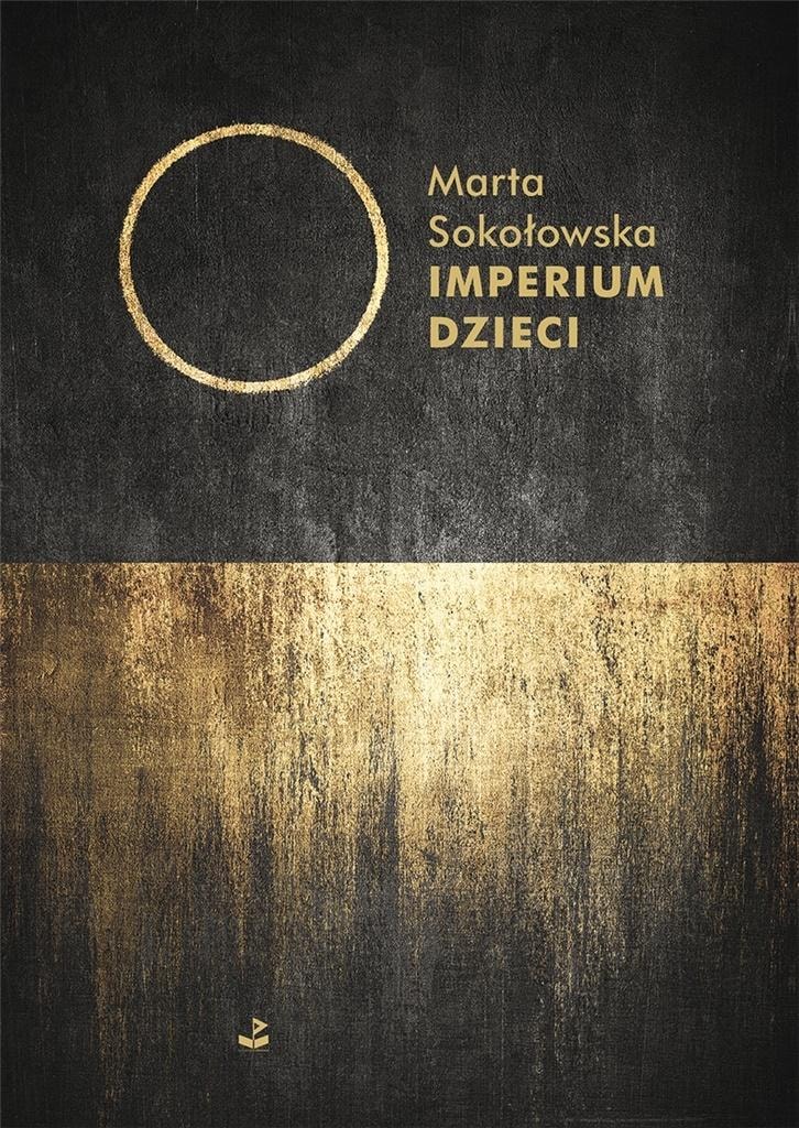 Children's Empire - Marta Sokołowska - dystopian novel