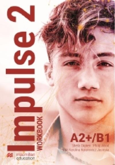 Macmillan Impulse 2 A2+/B1 - Workbook preparing for the Matura exam