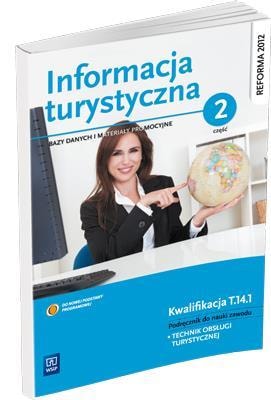 Textbook: Tourist information. Databases and promotional materials. Tourism service technician. Part 2