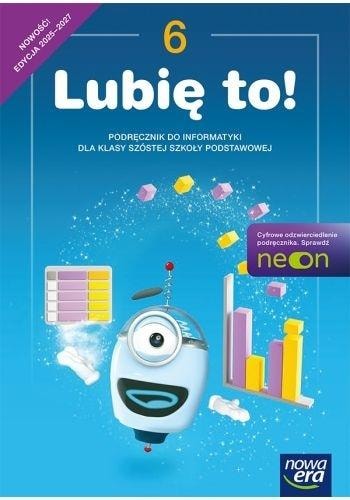 Informatics Lubię to! - Textbook for 6th grade primary school Edition 2025-2027