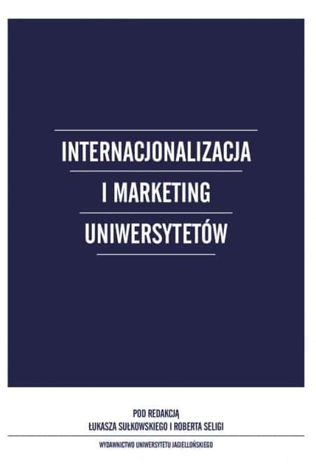 Internationalization and Marketing of Universities - knowledge for universities