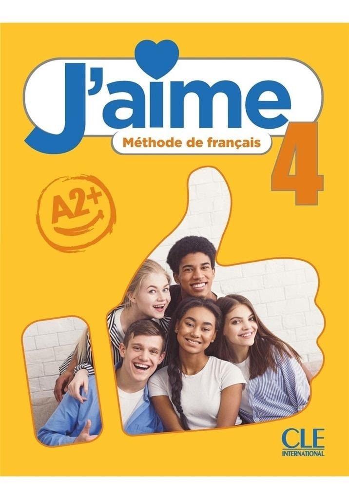 J'aime 4 - Textbook for French A2+ - learning through fun!