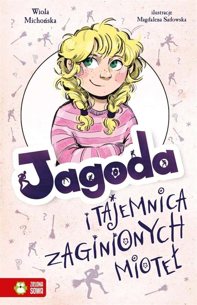 Zielona Sowa Jagoda and the mystery of the missing brooms - detective book
