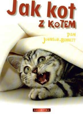 Pam Johnson-Bennett How to cat with cat - Guide for multi-cat households