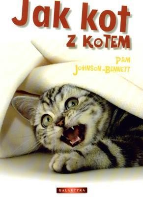 Pam Johnson-Bennett How to cat with cat - Guide for multi-cat households