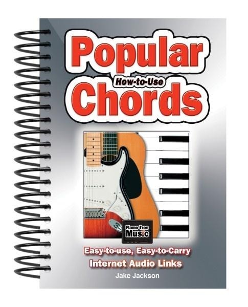 Jake Jackson - How to Use Popular Chords - A Guide for Musicians