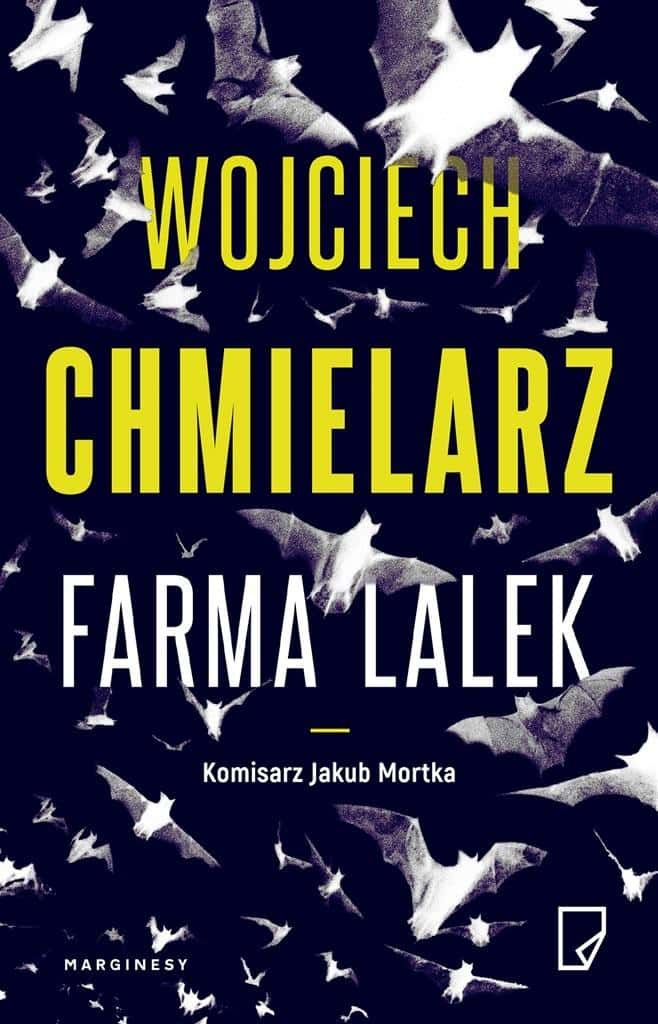 Farma lalek - A crime novel with Commissioner Jakub Mortka - dark story