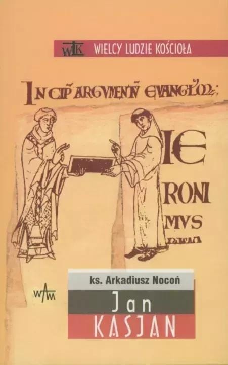 Jan Kasjan - history of monasteries in Europe - read today!