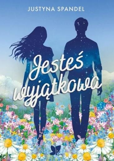 Justyna Spandel - You are exceptional - a story about finding yourself