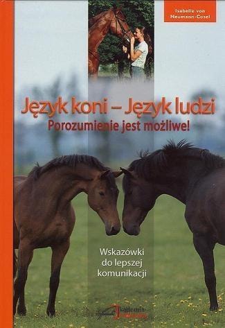 The language of horses and people - understanding with Isabelle von Neumann-Cosel - understand your horse