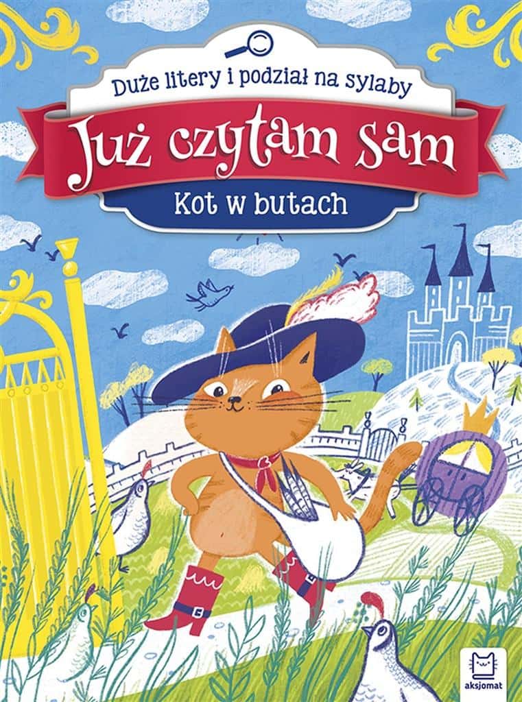 Aksjomat I'm already reading myself. Puss in Boots - perfect book for beginners