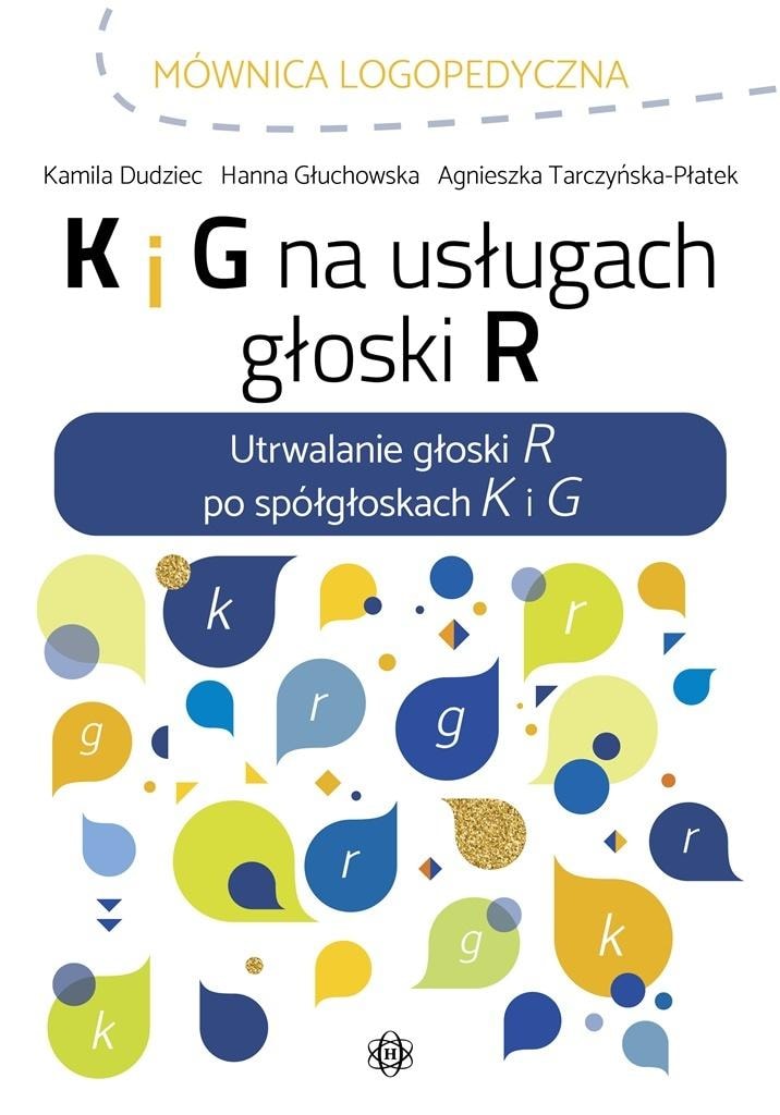 K and G in the service of the sound R - Speech therapy workbook for children