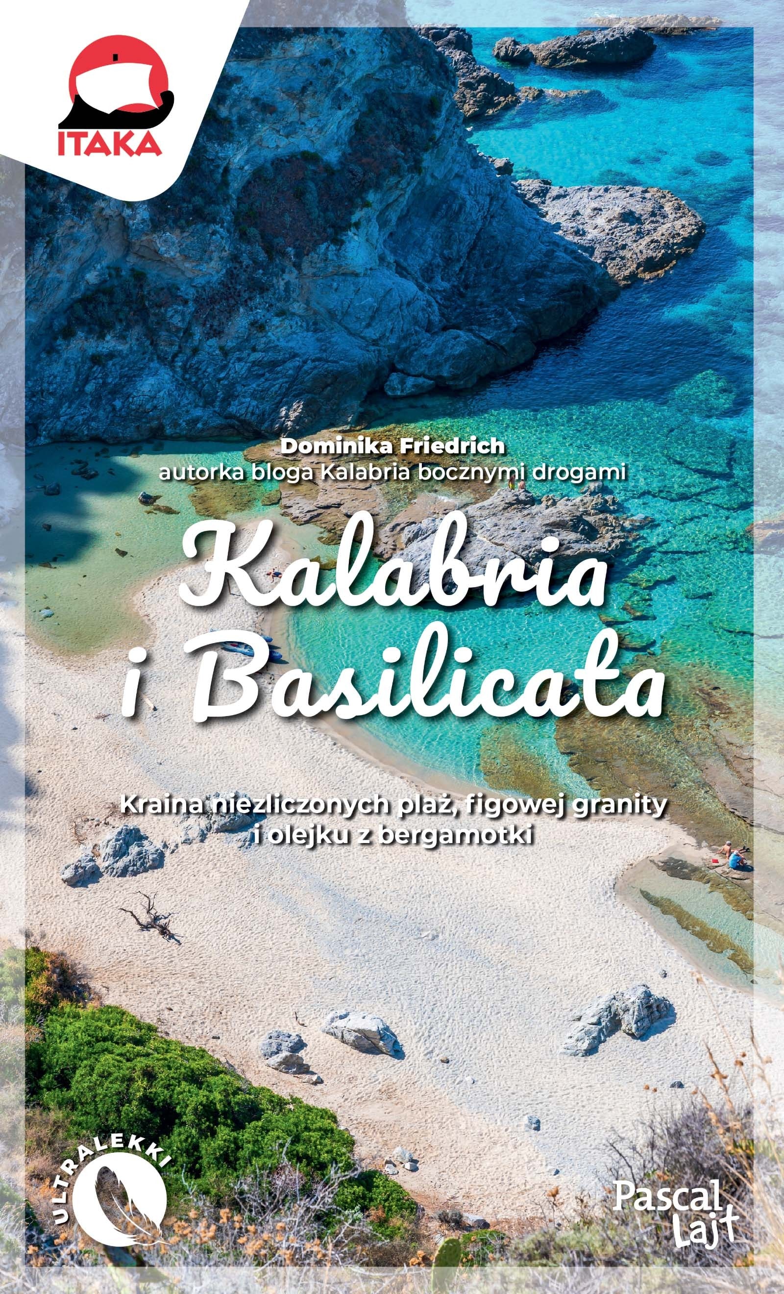 Pascal Calabria and Basilicata - tourist guide by Dominika Friedrich