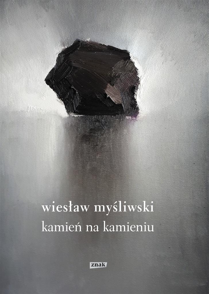 Wiesław Myśliwski - Stone upon Stone - a touching novel about the Polish countryside