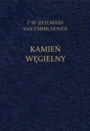Foundation Stone - F.W. Zeylmans van Emmichoven - spiritual journey