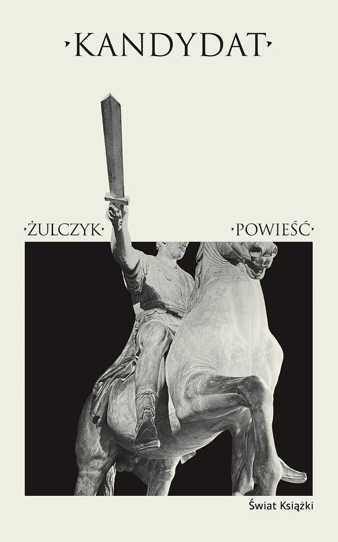 Jakub Żulczyk - Candidate TW - suspenseful novel