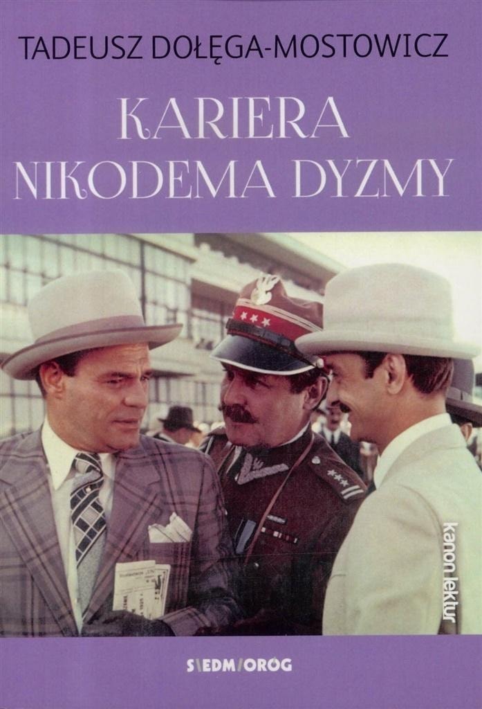 Tadeusz Dołęga-Mostowicz The Career of Nicodemus Dyzma - a classic of Polish literature