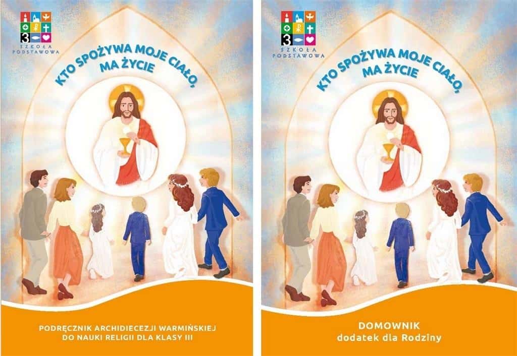 Katechismus Warmia - Catechism for 3rd grade of primary school + Homework book