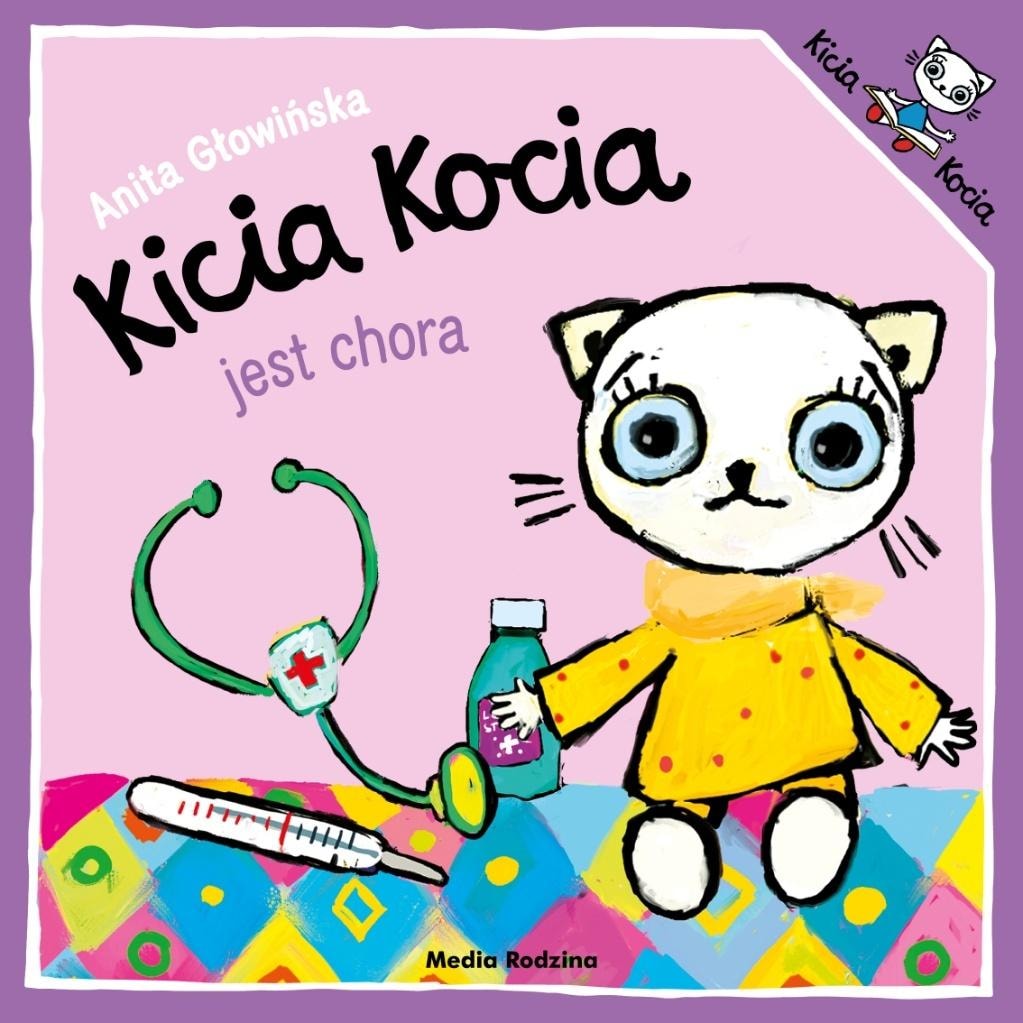Kicia Kocia is sick - children's book about empathy and care