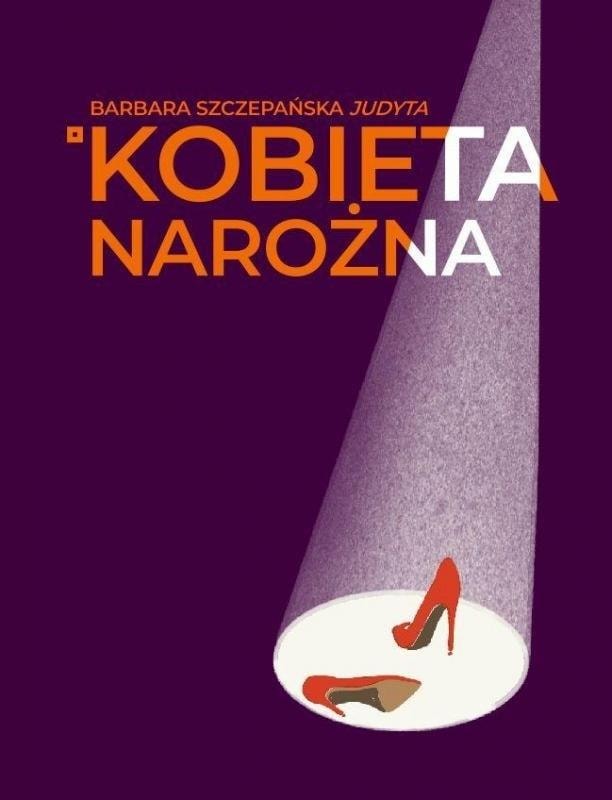 Barbara Szczepańska - The Corner Woman - A collection of emotional short stories