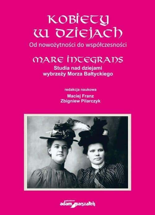 Adam Marszałek Women in History - a fascinating journey through history