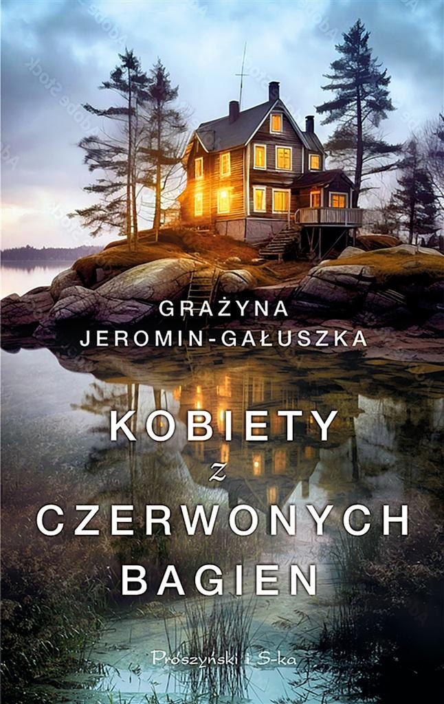 Grażyna Jeromin-Gałuszka - Women from the Red Marshes - moving novel