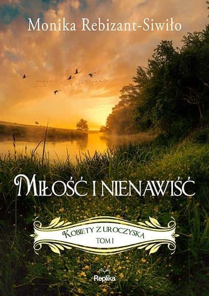 Monika Rebizant-Siwiło - Women from Uroczysko Vol. 1 - A magical tale of love and hate