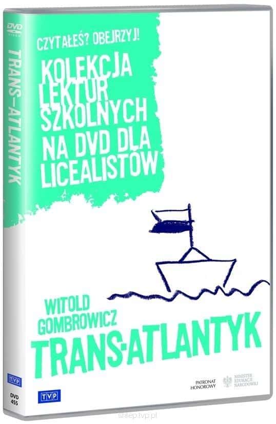School reading collection Trans-Atlantyk - A. Głoskowski, E. Mirowska, H. Staszewski - Polish literature classics