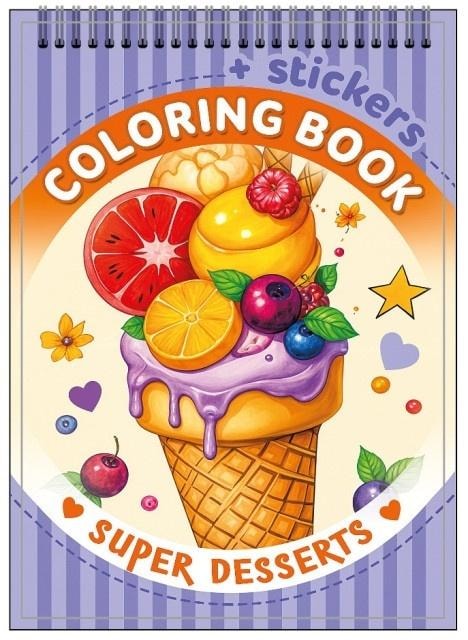 A6 Coloring Book with Stickers - Desserts - Develop creativity!