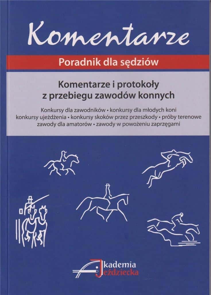 Equestrian Academy Comments and protocols from equestrian competitions - guide for judges