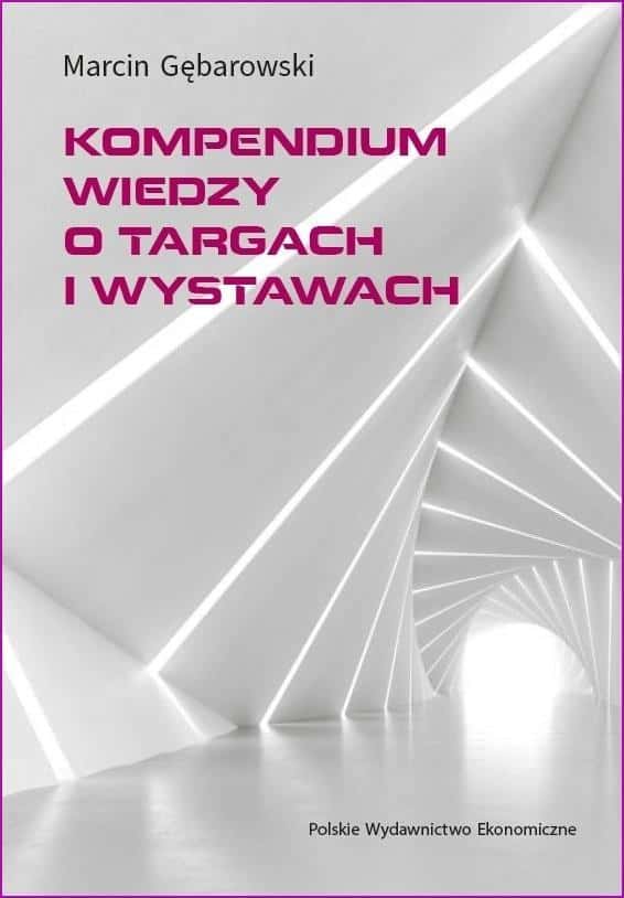 Marcin Gębarowski - Compendium of knowledge about fairs and exhibitions
