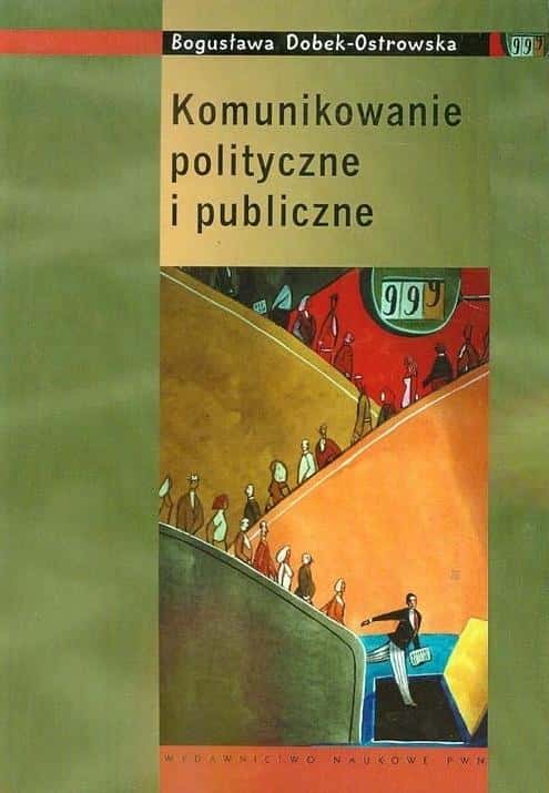 Bogusława Dobek-Ostrowska - Political and public communication - academic textbook