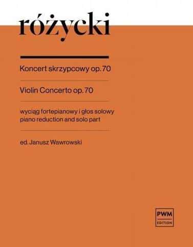 Ludomir Różycki - Violin Concerto op. 70 - Piano Reduction