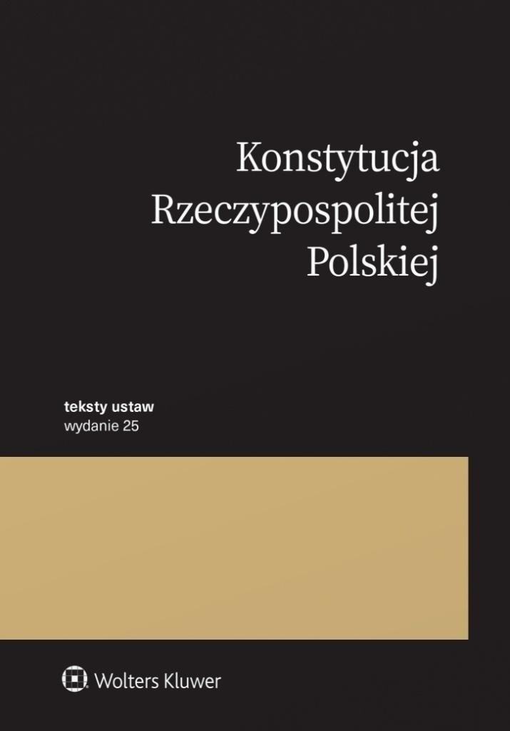 Wolters Kluwer Constitution of the Republic of Poland - Regulations 2025