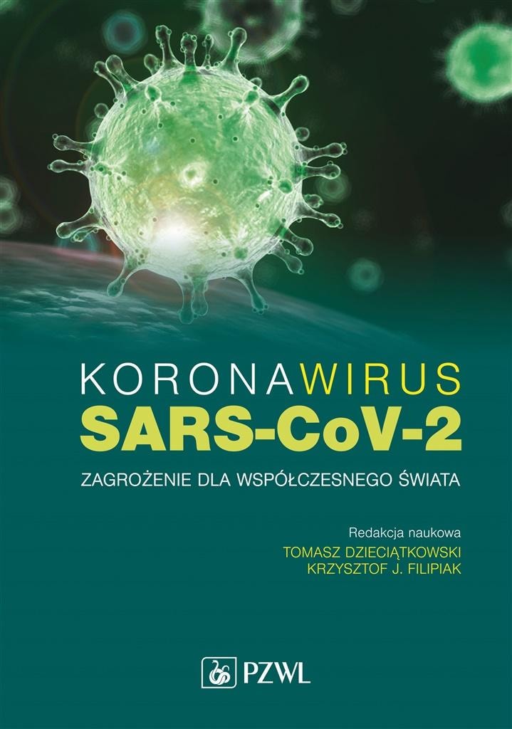 Coronavirus SARS-CoV-2 - A threat to the modern world - book about the pandemic