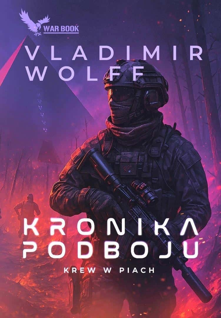 Vladimir Wolff - Chronicle of Conquest Vol. 2 Blood in the Sand
