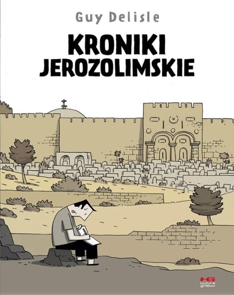Kultura Gniewu Jerusalem Chronicles - autobiographical comic 3rd edition