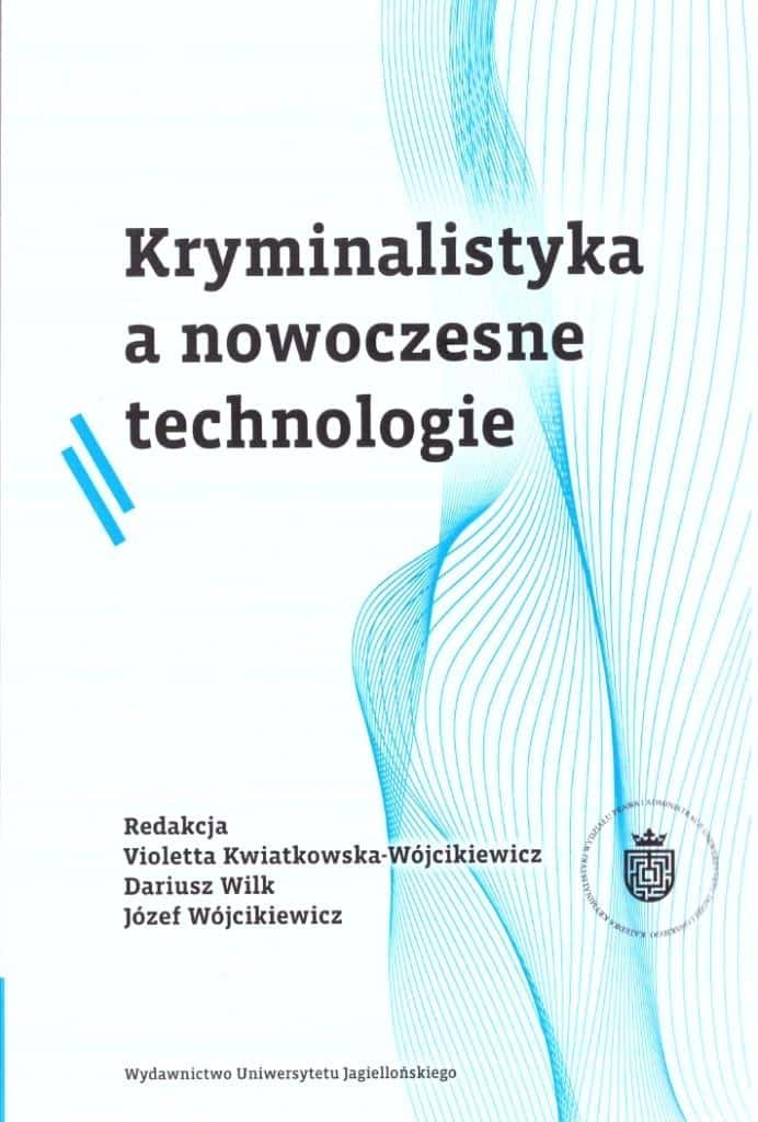 Criminalistics and modern technologies BR - collective work